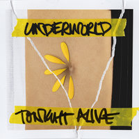 My Underworld - Tonight Alive & Corey Taylor