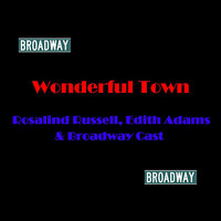 It's Love - Broadway Cast & Rosalind Russell & Edith Adams