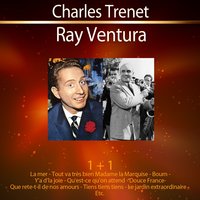 Ca vaut mieux que d'attraper la scarlatine - Ray Ventura