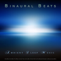 Isochronic Tones - Binaural Beats Sleep & Sleeping Music & Binaural Beats Deep Sleep