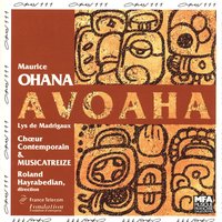 Avoaha: XII. El Dorado - Roland Hayrabedian & Claire Gouton & Jean-Paul Bernard & Christian Hamouy & Jay Gottlieb & Roland Conil