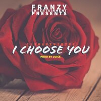 I CHOOSE YOU - Clemah & Virtue