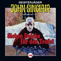 Folge 109: Sieben Dolche für den Teufel, Teil 1 von 3, Kapitel 6 - John Sinclair