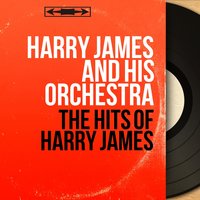 I Cried for You - Harry James and His Orchestra & Helen Forrest
