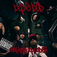Moonshine - Dope D.O.D. & Orifice Vulgatron
