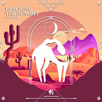 Reaching the Summit - Eddy Hart & Cafe De Anatolia