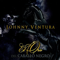 El Hombre Lloro - Johnny Ventura