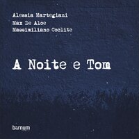 Inutil paisagem - Max De Aloe & Alessia Martegiani & Massimiliano Coclite