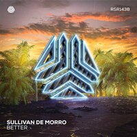Better - Sullivan De Morro