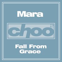 Fall From Grace(Maras Alderaanic Dub) - Mara