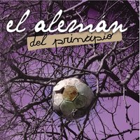 No es Para Todos lo Mismo - El Alemán