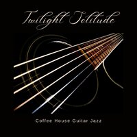 Serene Echoes - Coffee House Guitar Jazz