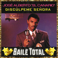 Baila Que Baila - Jose Alberto "El Canario"