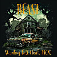 Standing Tall - BEAST & I9on