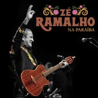 A Vida do Viajante - Zé Ramalho