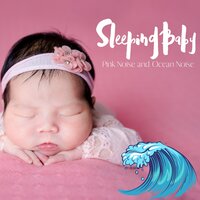 Pink Noise Piano - Travelling with You (with Waves Sound) - Sleep Baby Pink Noise