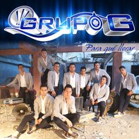Estamos Locos - Grupo G
