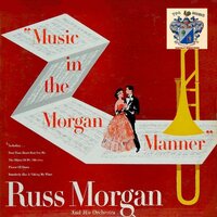 Does Your Heart Beat for Me - Russ Morgan and His Orchestra