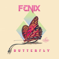 Butterfly - Fenix