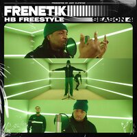 Frenetik - HB Freestyle - Hardest Bars & Frenetik