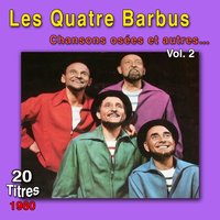 Jean-Gilles mon gendre - Les Quatre Barbus