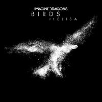 Birds - Imagine Dragons & Elisa