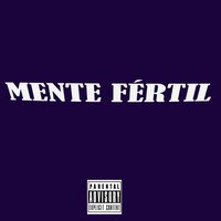 Mente Fértil - MC 2P & Prod NLX