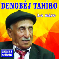 Ayle Le - Dengbêj Tahiro