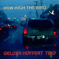 How High The Bird - Paul Hoffert & Jim Gelcer & Lew Mele
