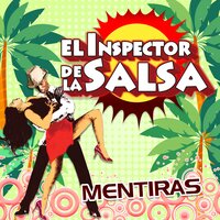 Embrujo de Amor - El Inspector de la Salsa