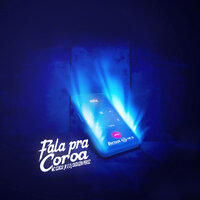 Fala pra Coroa - MC Guigui JR & DJ Duduzin Perez
