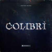Colibrì - Don & Melissa