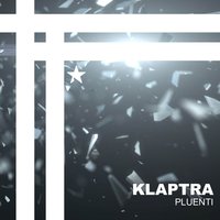 Pluenti - Klaptra