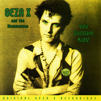 Mean Mr. Mommy Man - Geza X & The Mommymen