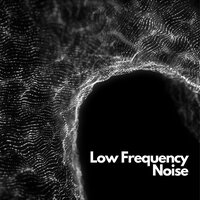 Low Frequency Noise, Pt.10 - Sensitive ASMR