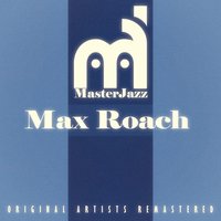 If I Love Again - Max Roach