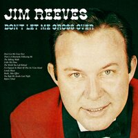 The World You Left Behind - Jim Reeves
