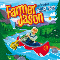 Can You Canoe - Farmer Jason & Alison Brown