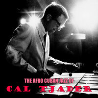 Guarachi Guaro - Cal Tjader