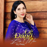 Liên Khúc Nhạc Trữ Tình Chọn Lọc / Số Phận Lẻ Loi / Lệ Đắng Bờ Môi - Mỹ Nhung