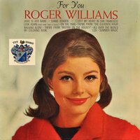 All Over the World - Roger Williams