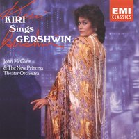 A Damsel in Distress: Things are looking up (Ira Gershwin: orch. Robert Russell Bennett) - Dame Kiri Te Kanawa & New Princess Theater Orchestra & John McGlinn