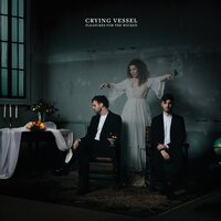 Calling of the Sirens - Crying Vessel