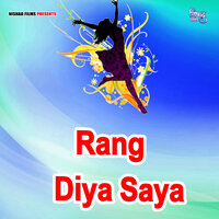 Rang Diya Saya - Guddu