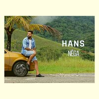 Nêga - Hans