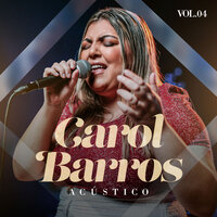 Tô Chegando - Carol Barros