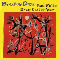 Por Causa de Você - Paul Winter & Oscar Castro-Neves