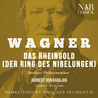 Das Rheingold, WWV 86A, IRW 40, Dritte Szene: "Dort, die Kröte, greife sie rasch!" (Loge, Alberich) - Berliner Philharmoniker & Герберт фон Караян & Gerhard Stolze & Zoltan Keleman