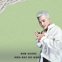 Bên Ai Em Cũng Thế - Nam Dương