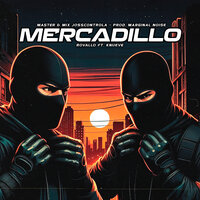 Mercadillo - Rovallo & knueve & Marginale Noise